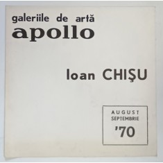 GALERIILE DE ARTA APOLLO , IOAN CHISU , 1970