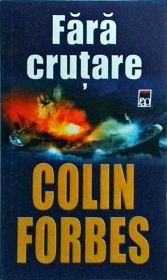 Colin Forbes - Fara crutare foto