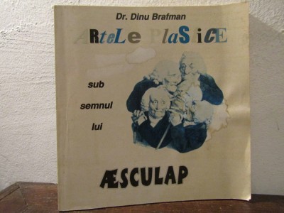 Artele plastice sub semnul lui Aesculap - Dinu Brafman foto