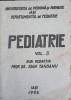 Pediatrie Vol. 2 - Ioan Tansanu, Editura Iasi 1992, 841 Pagini