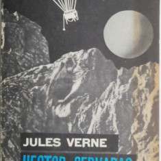 Hector Servadac. Calatorii si aventuri in lumea solara – Jules Verne