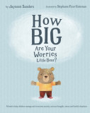 How Big are Your Worries Little Bear?