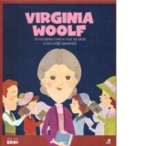 Micii eroi. Virginia Woolf