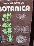 BOTANICA ED. II-a revizuita si imbunatatita de IOAN GRINTESCU