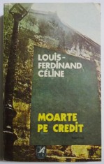 Moarte pe credit - Louis-Ferdinand Celine foto
