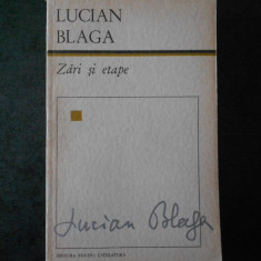 LUCIAN BLAGA - ZARI SI ETAPE