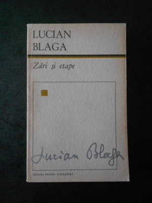 LUCIAN BLAGA - ZARI SI ETAPE foto