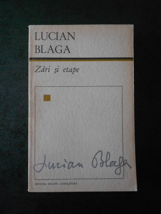 LUCIAN BLAGA - ZARI SI ETAPE