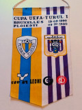 Fanion meci fotbal FC PETROLUL Ploiesti - ANDERLECHT (Cupa UEFA 03.10.1990)