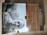 Radu Petrescu - Pentru buna intrebuintare a timpului - Jurnal 1971-1976 (Editura Paralela 45, 2009)