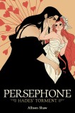 Persephone: Hades&#039; Torment | Allison Shaw, Seven Seas