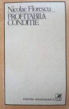 PROFITABILA CONDITIE. ROMANUL AVENTURILOR SECRETE-NICOLAE FLORESCU-245118
