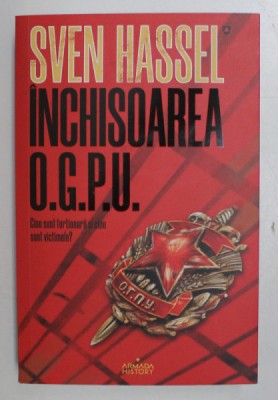 INCHISOAREA O.G.P.U. de SVEN HASSEL , 2020 foto