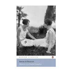 Memoirs Of A Dutiful Daughter | Simone De Beauvoir