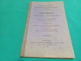 LITURGICA BISERICII ORTODOXE * DIACON I.V. RAICULESCU / 1905 * 4 2 5