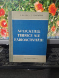 Broda și Schonfeld, Aplicațiile tehnice ale radioactivității, București 1959 112