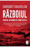 Razboiul - Margaret MacMillan