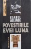 Povestirile Evei Luna - Isabel Allende - Roman Beletristica
