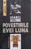 Povestirile Evei Luna - Isabel Allende - Roman Beletristica