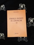 Petre Anghel - Strategii eficiente de comunicare