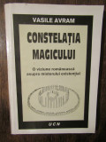 Constelația magicului - Vasile Avram