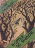 Mihail Sadoveanu - Noptile de Sinziene