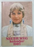 NEUER WEG , KALENDER 1987 ( DRUM NOU , KALENDAR 1987 ) , 1986 * TEXT IN LIMBA GERMANA