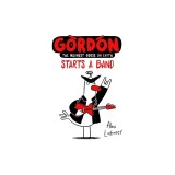 Gordon Starts a Band: Volume 2