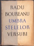C862 Umbra stelelor, Versuri de Radu Boureanu, 1957, Editura de Stat pentru Literatură și Artă
