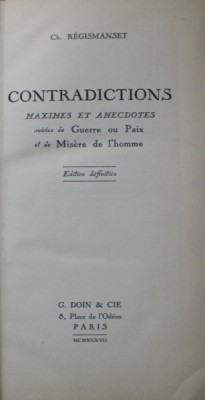 CONTRADICTIONS - MAXIMES ET ANECDOTES par CH. REGISMANSET , 1937 foto