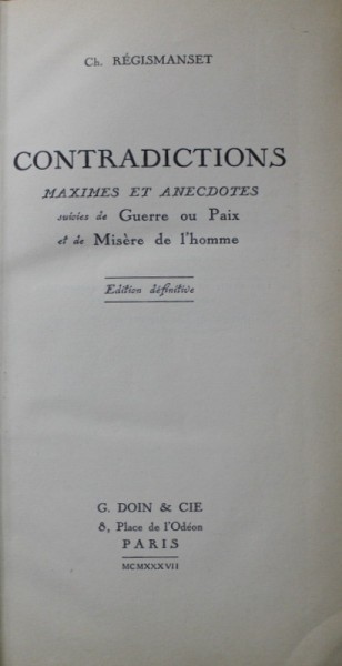 CONTRADICTIONS - MAXIMES ET ANECDOTES par CH. REGISMANSET , 1937