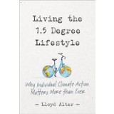Living the 1. 5 Degree Lifestyle