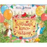 Ny&uacute;l P&eacute;ter vil&aacute;ga - Sz&uuml;linapi kincsvad&aacute;szat