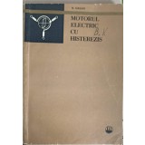 MOTORUL ELECTRIC CU HISTEREZIS-N. GALAN-249809