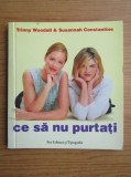 Ce sa nu purtati Trinny Woodall
