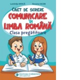 Caiet de scriere. Comunicare in limba romana. Clasa pregatitoare