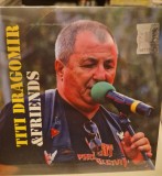 CD TITI DRAGOMIR &amp; FRIENDS