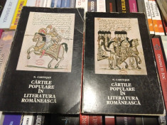 N.Cartojan - Cartile populare in literatura roman. - 2 volume foto