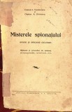 Misterele spionajului Spioni si spioane celebre Mijloace si procedee de spionaj, propaganda, terorizm/ Colonel I. Teodorescu, Capitan A. Hristescu