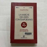 Jacqueline Russ - La marche des idees contemporaines