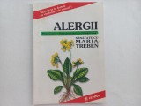 ALERGII. PREVENIRE, RECUNOASTERE, VINDECARE - MARIA TREBEN