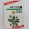 ALERGII. PREVENIRE, RECUNOASTERE, VINDECARE - MARIA TREBEN