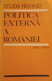 STUDII PRIVIND POLITICA EXTERNA A ROMANIEI 1919-1939-G. MATEI, E. CAMPUS SI COLAB.