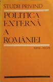 STUDII PRIVIND POLITICA EXTERNA A ROMANIEI 1919-1939-G. MATEI, E. CAMPUS SI COLAB.