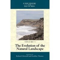 New History of the Isle of Man Volume 1