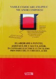 Elaborarea Fontei, Asistata De Calculator, In Cuptoare Electr - Vasile Cojocaru-filipiuc, Nicanor Cimpoesu , C886