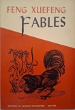 Fables &ndash; Feng Xuefeng (editie in limba franceza)