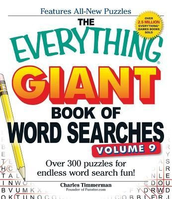 The Everything Giant Book of Word Searches, Volume 9: Over 300 Puzzles for Endless Word Search Fun! foto