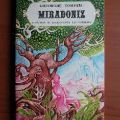 Gheorghe Tomozei - Miradoniz, copilaria si adolescenta lui Eminescu