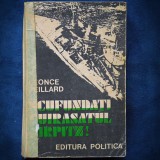 SCUFUNDATI CUIRASATUL TIRPITZ! - LEONCE PEILLARD